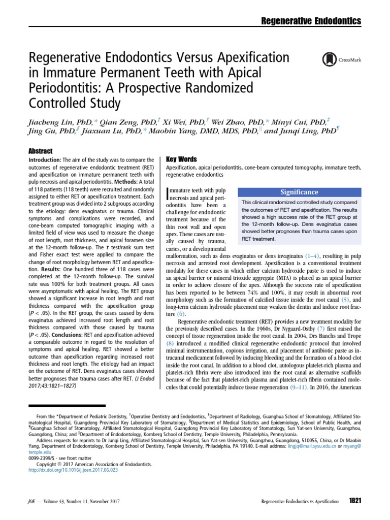 Regenerative Endodontics Versus Apexification in Immature Permanent ...