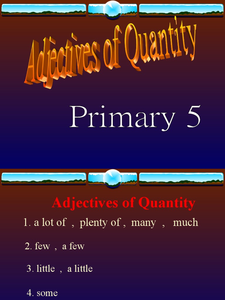 Adjectives of Quantity Explained | PDF | Cooking, Food & Wine