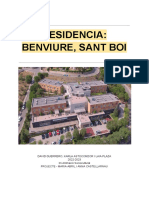 Residencia: Benviure, Sant Boi