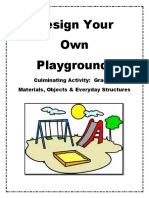 Design Your Own Playground!: Culminating Activity: Grade 1 Materials, Objects & Everyday Structures