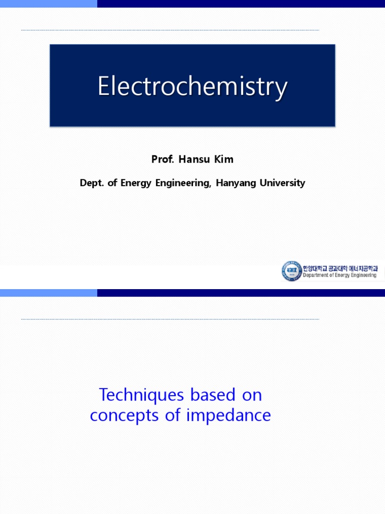 Electrochemistry Prof. Hansu Kim PDF Electrical Impedance