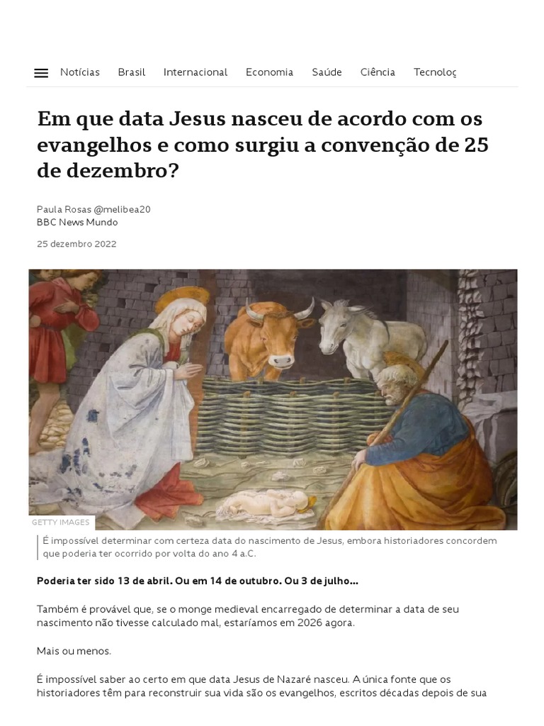 Em Que Data Jesus Nasceu de Acordo Com Os Evangelhos e Como Surgiu A