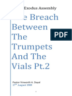 The Breach Between The Trumpets and The Vials Pt.2: Third Exodus Assembly