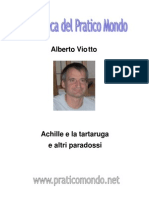 Achille e La Tartaruga e Altri Paradossi-Alberto Viotto