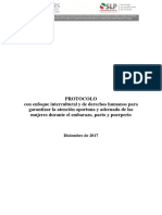 PROTOCOLO Con Enfoque Intercultural y de Derechos Humanos para Garantizar La Atención Oportuna y Adecuada de Las Mujeres Durante El Embarazo, Parto y