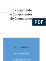 Cópia de AULA 02 - Processamento e Componentes Do Computador