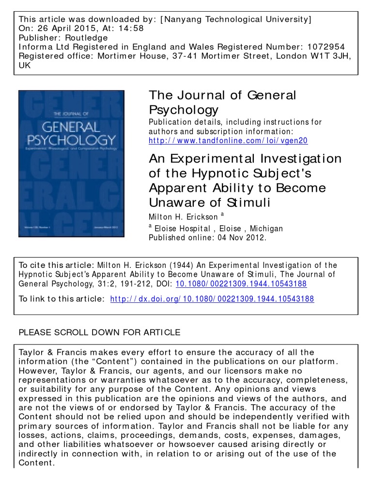 Erickson M H 1944 An Experimental Investigation Of The Hypnotic