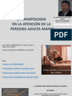 La Tanatología en La Asistencia Al Adulto Mayor.