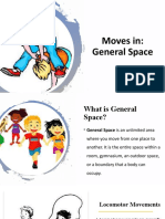 Moves in - General Space
