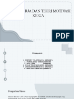 Kelompok 4 Stress Kerja Dan Teori Motivasi Kerja