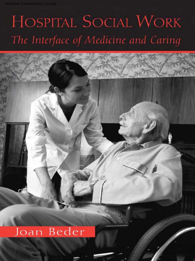 hospital-social-work-the-interface-of-medicine-and-caring-pdf