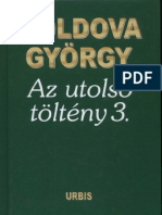 Az Utolso Tolteny 3 - Moldova Gyorgy