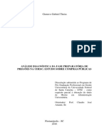 Gustavo Gabriel Theiss: Análise Diagnóstica Da Fase Preparatória de Pregões Na Udesc: Estudo Sobre Compras Públicas