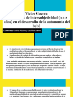 Victor Guerra Indicadores de Intersubjetividad (0 A 2 Años) en El Desarrollo de La Autonomía Del Bebé