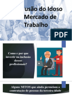 Idoso No Mercado de Trabalho