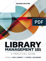 Library Management 101 A Practical Guide (Lisa K. Hussey (Editor) Etc.) (Z-Library)