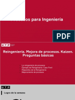 Semana 4 - PDF - Reingeniería. Mejora de Procesos. Kaizen. Preguntas Básicas