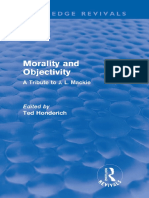 Ted Honderich - Morality and Objectivity - A Tribute To J. L. Mackie