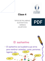 Clase 4. Tipos de Palabras, Sustantivos, Adj. y Verbos