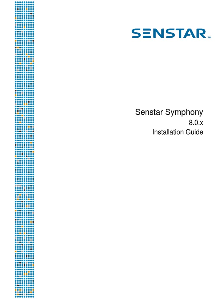 Senstar Symphony 8.0.x Installation Guide en-US | PDF