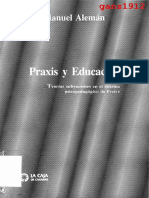 ALEMÁN, MANUEL - Praxis y Educación (Teorías Subyacentes en El Sistema Psicopedagógico de Freire) (OCR) (Por Ganz1912)