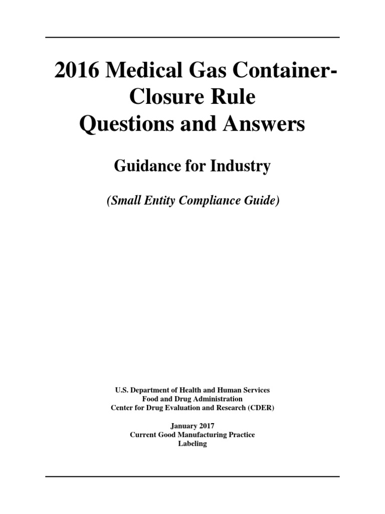 GMP07_2016 Medical Gas Container-Closure Rule | PDF | Food And Drug ...