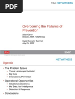 Overcoming The Failures of Prevention: Allan Carey Director, Rsa Netwitness Cyber Security Summit July 25, 2011