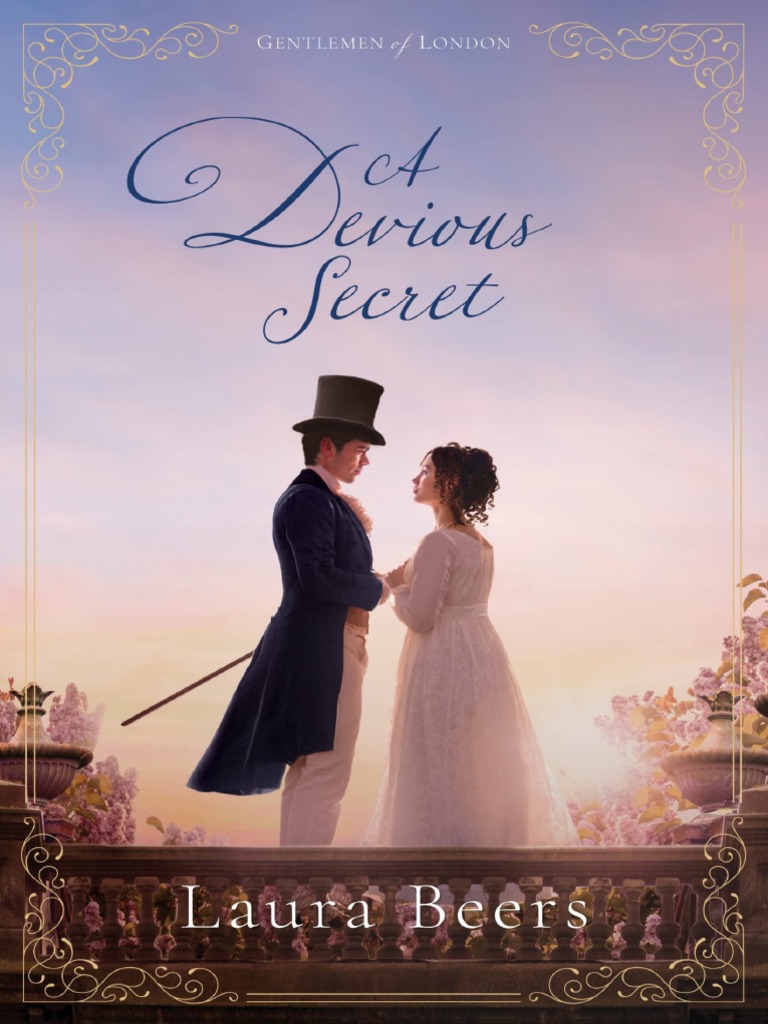 A Devious Secret - A Regency Romance (Gentlemen of London Book 6) | PDF ...