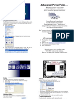Advanced Powerpoint : Sliding Your Way Into Spectacular Presentations