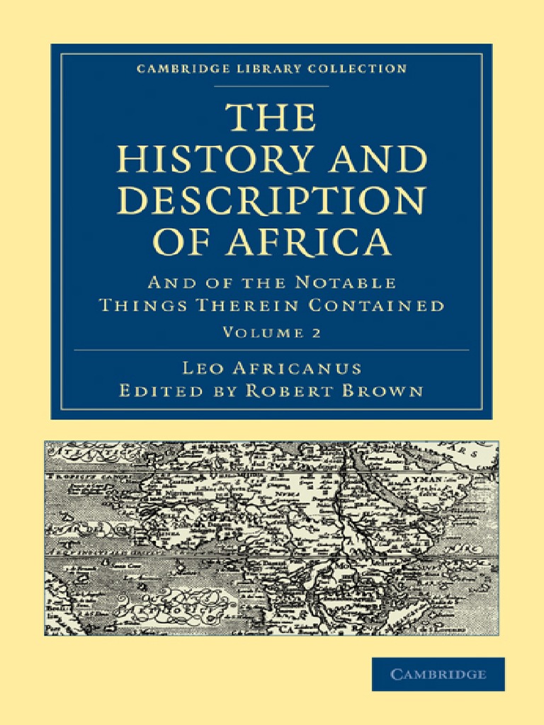 Leo AfricanusThe History and Description of Africa, Volume 2 PDF Books