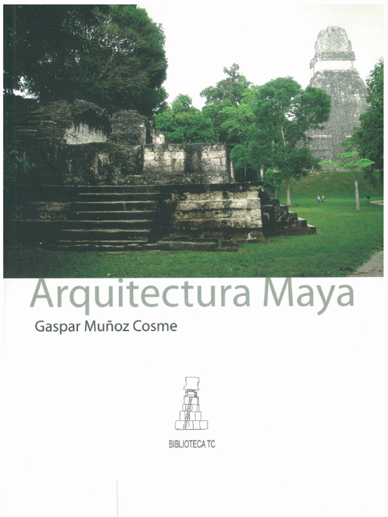 Arquitectura Maya | PDF