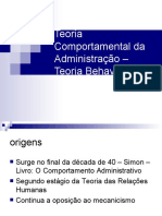 Aula 8 - Teoria Comportamental Da Administração - Teoria Behaviorista