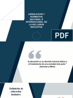 A Legislacion y Normativa Naciona e Internacional de La Inclusion Educativa