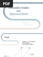 Module89109 - 14907 - 4702013 - Group9 - PPT - Isomorphic Graphs and Adjancency Matrix