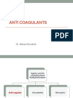 Anti Coagulants