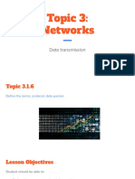 Topic 3: Networks: Data Transmission