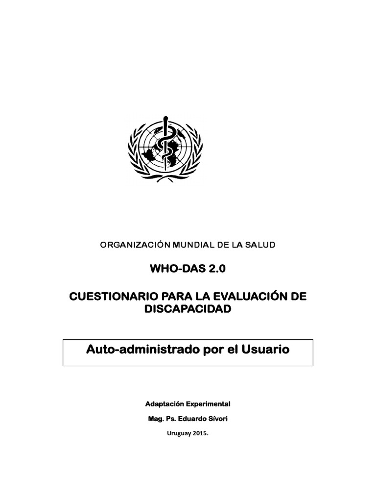 Whodas 2.0 36 Items. Auto. Adm. Por Usuario Experimental. | PDF ...