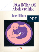 Uma Busca Interior Em Psicologia e Religiao - James Hillman (conferências proferidas sobre pessoas que trabalham com aconselhamento psicológico e pastoral).pdf