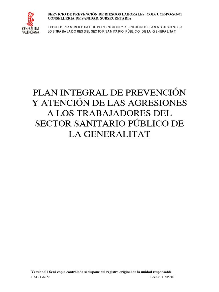 Plan Integral de Prevención Y Atención de Las Agresiones A Los