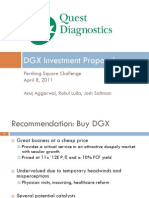 DGX Investment Proposal: Pershing Square Challenge April 8, 2011 Anuj Aggarwal, Rahul Lulla, Josh Saltman