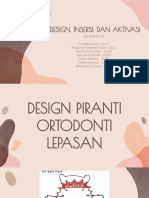 Design, Insersi, Dan Aktivasi Piranti Ortodonti Lepasan