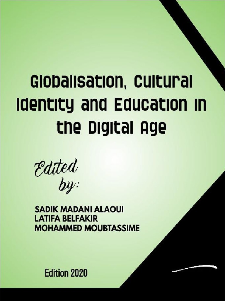 Globalisation Cultural Identity and Education in The Digital Age | PDF ...