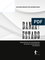 Paes, Giltanei Branco de Amorim - Danza y Estado - Dispositivos de Centralización de Poder y Pulverización Del Disenso