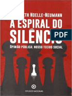 Elisabeth Noelle-Neumann - A Espiral Do Silêncio. Opinião Pública - Nosso Tecido Social-Estudos Nacionais (2019)