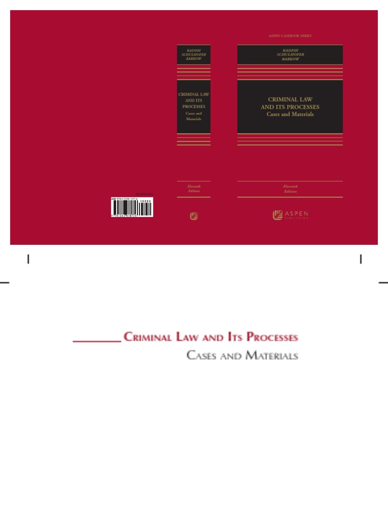 Criminal Law and Its Processes Cases and Materials 11th Edition