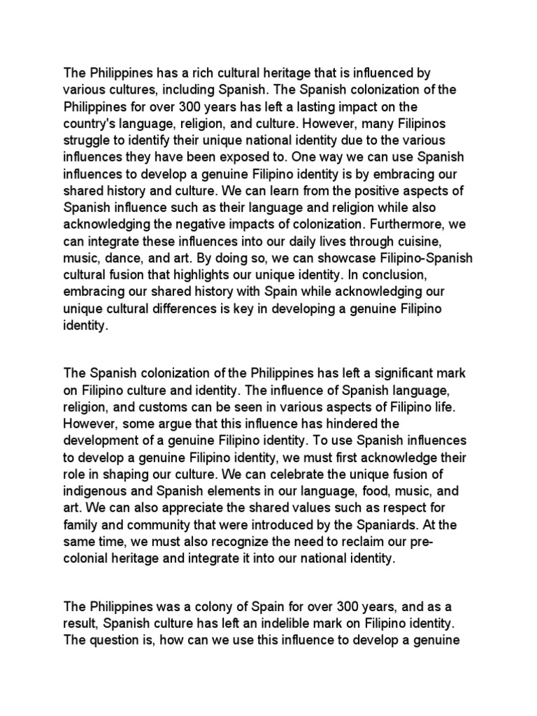 The Philippines Has A Rich Cultural Heritage That Is Influenced By