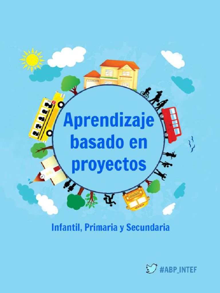 Aprendizaje Basado en Proyectos en Educación | PDF | Aprendizaje | Plan ...