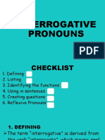 Interrogative & Reflexive Pronouns