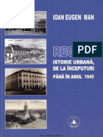 Man Ioan Eugen Reghin Istorie Urbana de La Inceputuri Pana in Anul 1945 2018