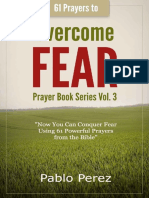 61 Prayers To OVERCOME FEAR Now You Can Conquer Fear Praying 61 Powerful Quotes From The Bible (Pablo Perez (Perez, Pablo) ) (Z-Library)